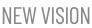 NEW VISION